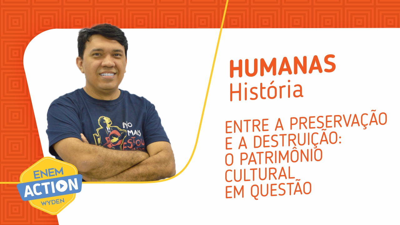 História: Entre a preservação e a Destruição, o patrimônio cultural em questão História: Entre a preservação e a Destruição, o patrimônio cultural em questão